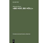 Helmuth Kiesel »Bei Hof, Bei Höll« (Copertina rigida)