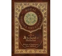 Héloïse D'Argen The Letters of Abelard and Heloise (Royal Col (Copertina rigida)