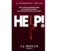 HELP!: A psychological thriller of dangerous words