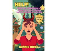 HELP! Christmas Consumerism Got Sucked Into My Boyfriend's Fantasy Dungeons Fanfiction!: Holiday Special: 6