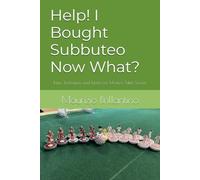 Help! I Bought Subbuteo Now What?: Rules, Techniques and Tactics for Modern Table Soccer