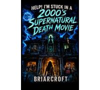 Help! I’m Stuck In A 2000s Supernatural Death Movie