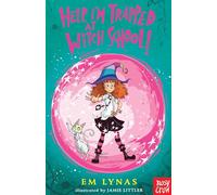 Help! I’m Trapped at Witch School!