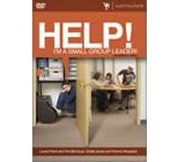 Help! I'm a Small Group Leader! Training Video