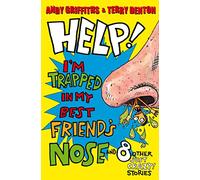 Help! I'm Trapped in My Best Friend's Nose