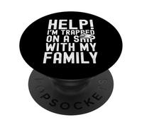 Help I'm Trapped On A Ship With My Family Funny Cruise PopSockets PopGrip Adesivo