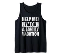 Help Me I'm On A Family Vacation Canotta