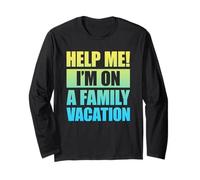 Help Me I'm On A Family Vacation Maglia a Manica