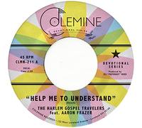 The Harlem Gospel Travelers feat. Aaron Fr Help Me to Understand/Look (Vinyl LP)