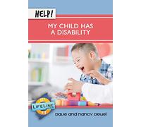 Help! My Child Has a Disability