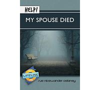 Help! My Spouse Died