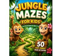 Help the Baby Monkey Find Its Mom!: Jungle Mazes for Kids Ages 4-6 with 50 Fun and Easy Maze Adventures: A Fun Jungle Puzzle Book with Cute Animals, Big Mazes, and Screen-Free Activities