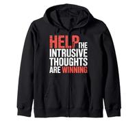 Help The Intrusive Thoughts Are Winning Overthinking |- Felpa con Cappuccio