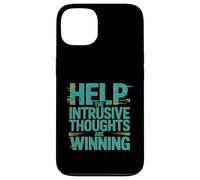 Help The Intrusive Thoughts Are Winning Troppi pensieri ---- Custodia per iPhone 13