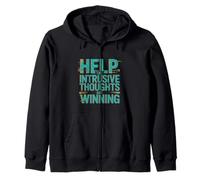 Help The Intrusive Thoughts Are Winning Troppi pensieri ---- Felpa con Cappuccio