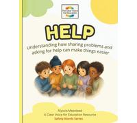 Help: Understanding how sharing problems and asking for help can make things easier