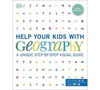 Help Your Kids with Geography, Ages 10-16 (Key Stages 3 & 4): A Unique