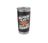 Helpdesk Sono qui per cancellare i tuoi cookie Christmas Computer Bicchiere termico in acciaio inox doppia parete