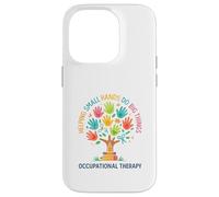 Helping Small Hands Do Big Things Occupational Therapy Hand Custodia per iPhone 14 Pro