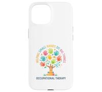 Helping Small Hands Do Big Things Occupational Therapy Hand Custodia per iPhone 15