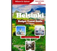 Helsinki Budget Travel Guide For Families (2025): Affordable Fun with Kids in Finland’s Capital