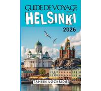 HELSINKI GUIDE DE VOYAGE 2026