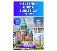 HELSINKI VIAGGIO GUIDA 2025
