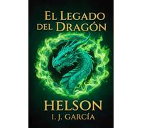HELSON El Legado del Dragón: Gabriel: 1