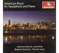 Helton, Jonathan & Barbara Gonzalez-Palmer - American Music For Saxophone & Piano