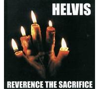 HELVIS - REVERENCE THE SACRIFICE