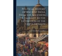 Hem Channdra Ra Political History of Ancient India, From the (Copertina rigida)