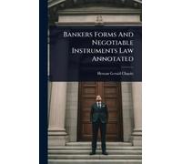Heman Gerald Ch Bankers Forms And Negotiable Instruments Law (Copertina rigida)