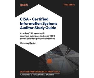 Hemang Doshi CISA - Certified Information Systems Auditor Study Guid (Tascabile)