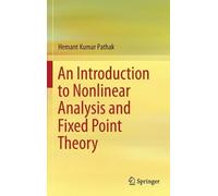 Hemant Kumar Pa An Introduction to Nonlinear Analysis and Fix (Copertina rigida)