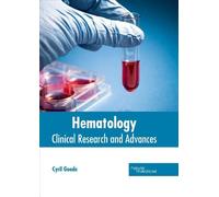 Hematology: Clinical Research and Advances (Copertina rigida)
