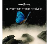 Hemi-Sync Support For Stroke Recovery (CD)