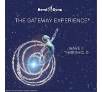 Hemi-Sync The Gateway Experience: Wave II - Threshold (CD) Album