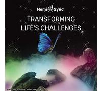 Hemi-Sync - Transforming Life S Challenges