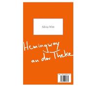 Hemingway an der Theke - Goethe auf der Fensterbank