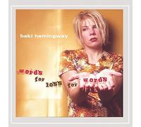 Hemingway, Beki - Words For Loss For Words