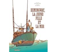 Hemingway, la jeune fille et la mer