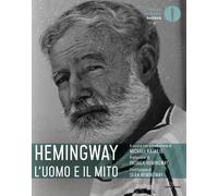 Hemingway: l'uomo e il mito - Katakis Michael