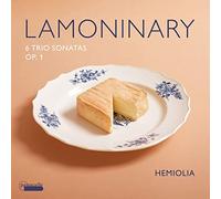 Jacques-Philippe Lamoninary: 6 Trio Sonatas Op. 1 (Cd)