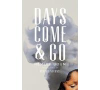 Hemley Boum Days Come and Go (Copertina rigida)