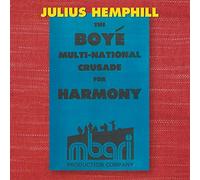 Hemphill, Julius - Boye Multi-National Crusade For Harmony