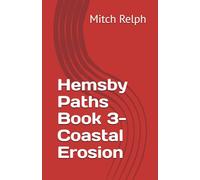 Hemsby Paths Book 3-Coastal Erosion