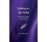Hemsley Talking to the Wild (Tascabile)