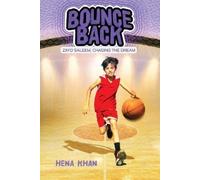 Hena Khan Bounce Back (Copertina rigida) Zayd Saleem, Chasing the Dream