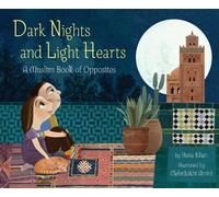Hena Khan Dark Nights and Light Hearts (Copertina rigida)