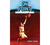 Hena Khan On Point (Copertina rigida) Zayd Saleem, Chasing the Dream